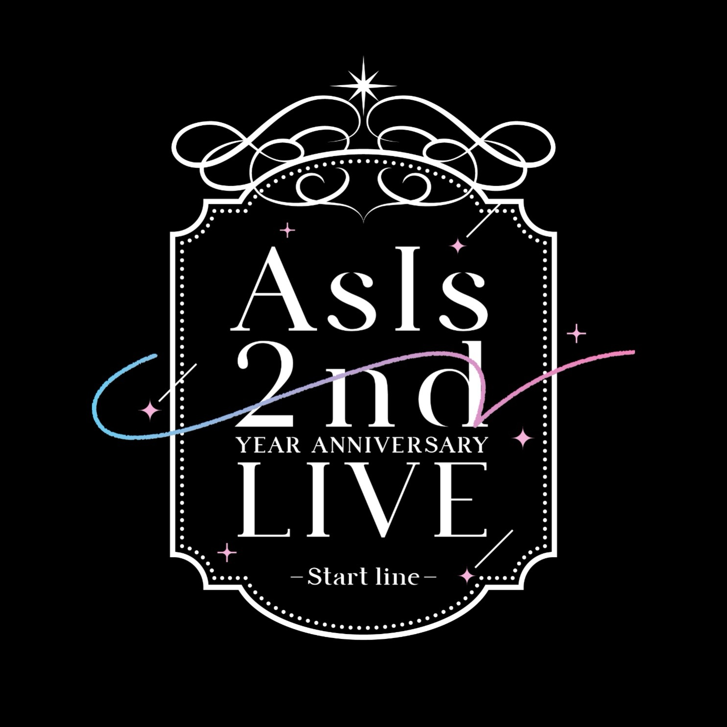 『2nd YEAR ANNIVERSARY LIVE -Start line-』