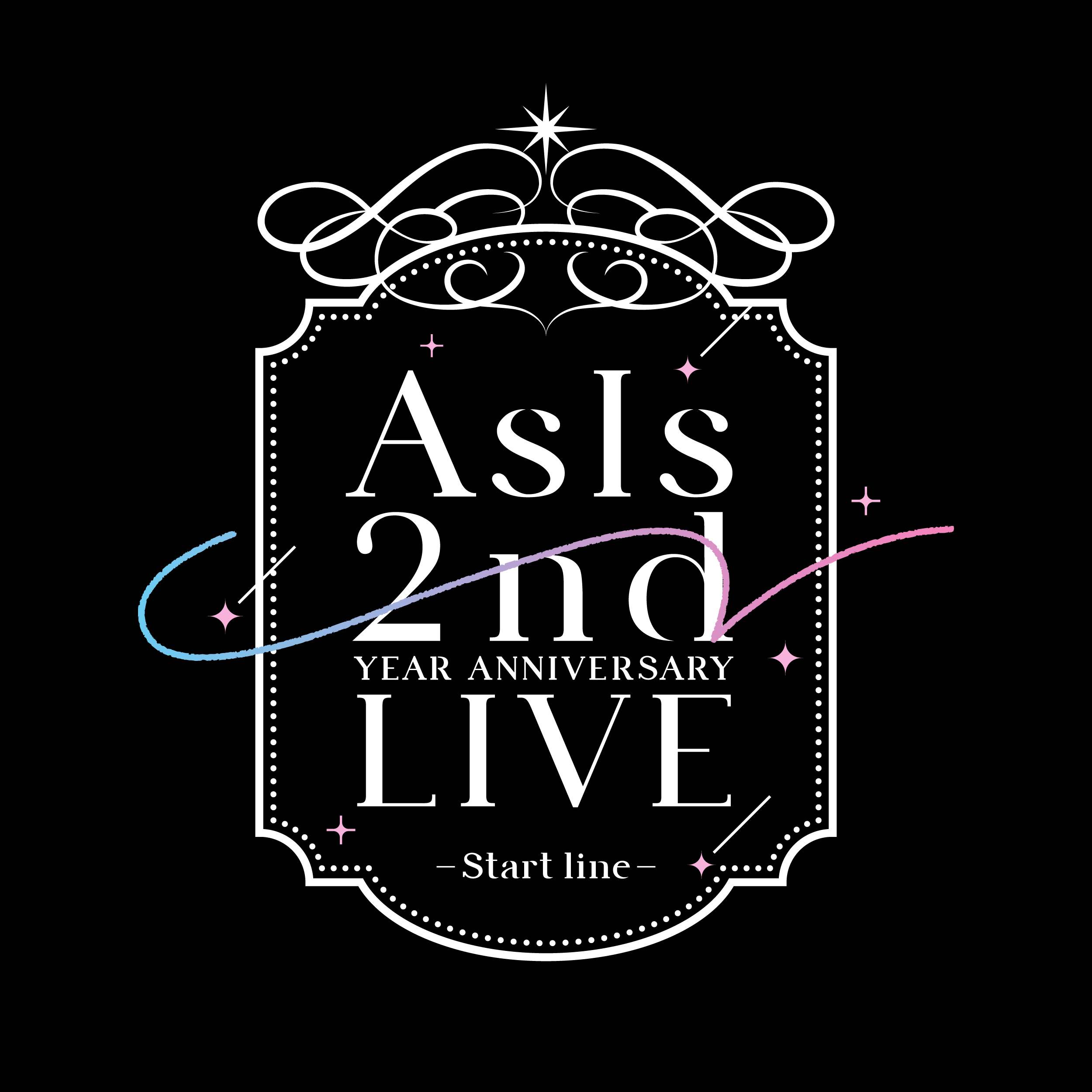 AsIs 2nd YEAR ANNIVERSARY LIVE -Start line-